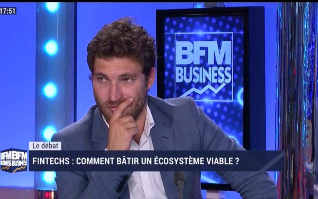 Débat TV sur BFM avec Bertrand Sylvestre sur les synergies entre banque et fintech